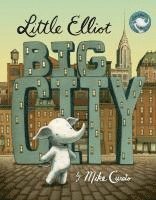 Mike Curato - Little Elliot, Big City, Inbunden