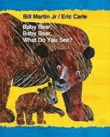 Bill Martin - Baby Bear, Baby Bear, What Do You See?, Kartonnage