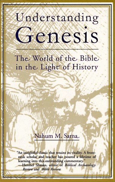 Nahum M. Sarna - Understanding Genesis, Häftad