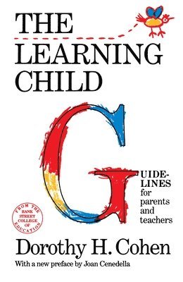 Dorothy Cohen - The Learning Child, Häftad