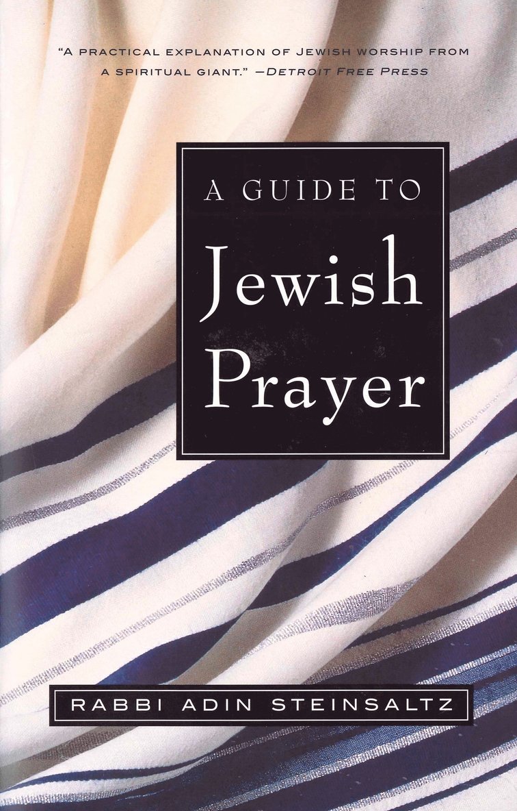 A Guide to Jewish Prayer 1