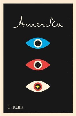 bokomslag Amerika: The Missing Person: A New Translation, Based on the Restored Text