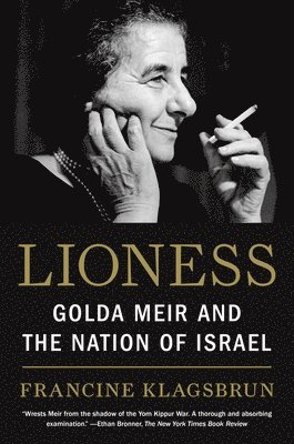 bokomslag Lioness: Golda Meir and the Nation of Israel