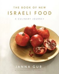 bokomslag The Book of New Israeli Food