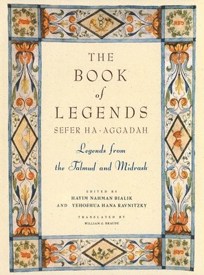 bokomslag The Book of Legends/Sefer Ha-Aggadah