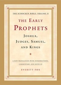 bokomslag The Early Prophets: Joshua, Judges, Samuel, and Kings