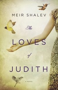 bokomslag The Loves of Judith