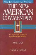 Gerald L. Borchert - John 12-21: An Exegetical and Theological Exposition of Holy Scripture Volume 25, Inbunden. Tillgänglighet: Tillfälligt slut