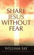 bokomslag Share Jesus Without Fear