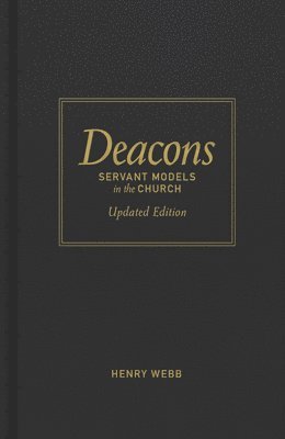 bokomslag Deacons: Servant Models in the Church
