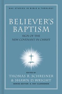 bokomslag Believer's Baptism