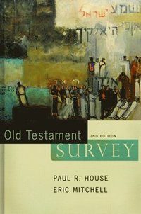 bokomslag Old Testament Survey