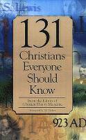 Christian History Magazine Editorial, Mark Galli - 131 Christians Everyone Should Know, Häftad
