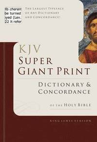 bokomslag KJV Super Giant Print Dictionary & Concordance