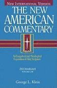 bokomslag Zechariah: An Exegetical and Theological Exposition of Holy Scripture Volume 21