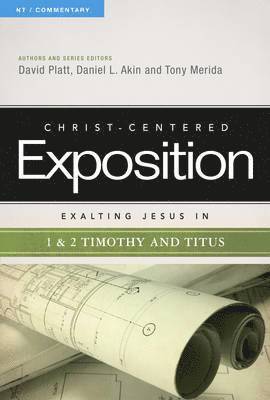 bokomslag Exalting Jesus in 1 & 2 Timothy and Titus