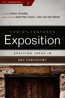 H. B. Charles Jr., David Platt, Dr. Daniel L. Akin, Tony Merida - Exalting Jesus in Deuteronomy, Häftad
