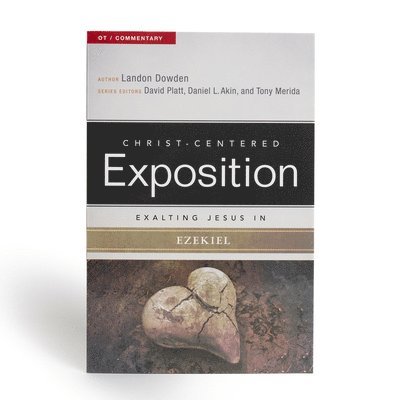 Landon Dowden - Exalting Jesus in Ezekiel, Häftad