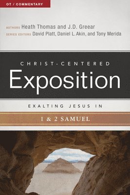 Exalting Jesus in 1 & 2 Samuel 1
