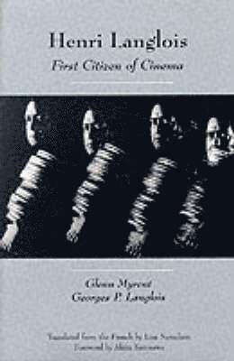 Glenn Myrent, Georges P. Langlois - Henri Langlois, Häftad