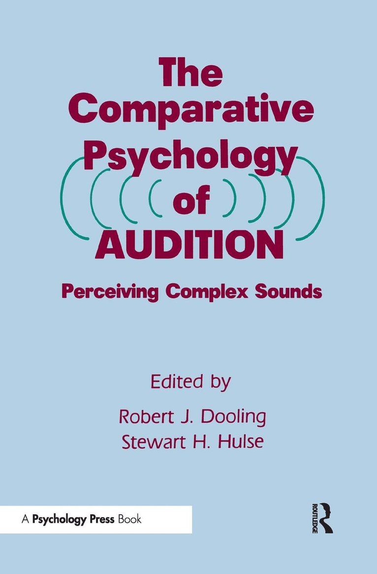 Robert J. Dooling, Stewart H. Hulse - Comparative Psychology of Audition, Inbunden