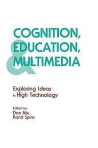 bokomslag Cognition, Education, and Multimedia