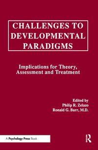 bokomslag Challenges To Developmental Paradigms