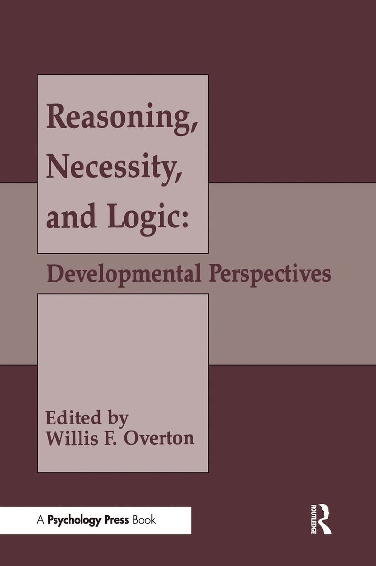Reasoning, Necessity, and Logic