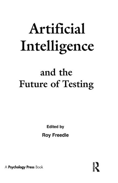 bokomslag Artificial Intelligence and the Future of Testing