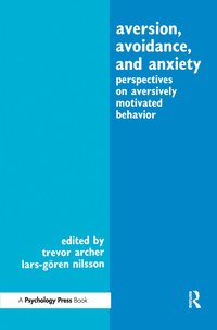 bokomslag Aversion, Avoidance, and Anxiety