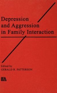 bokomslag Depression and Aggression in Family interaction