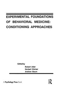 bokomslag Experimental Foundations of Behavioral Medicines
