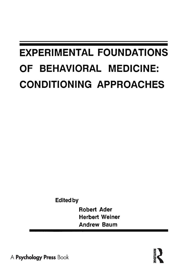 Experimental Foundations of Behavioral Medicines