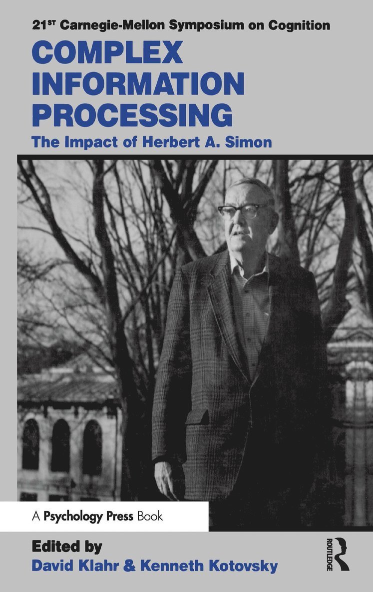 David Klahr, Kenneth Kotovsky - Complex Information Processing, Inbunden