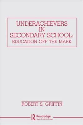 Underachievers in Secondary Schools 1