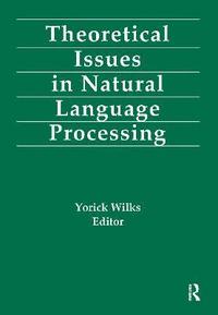 bokomslag Theoretical Issues in Natural Language Processing