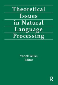 bokomslag Theoretical Issues in Natural Language Processing