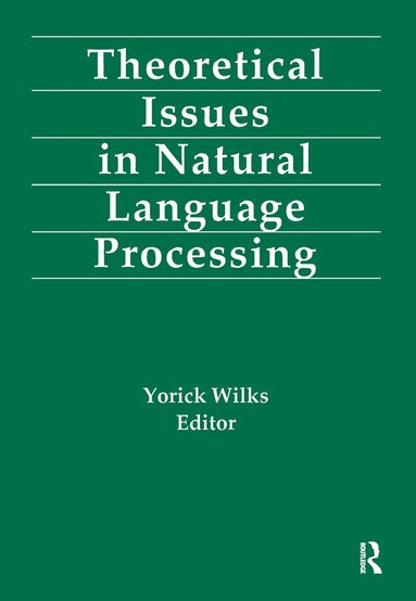 bokomslag Theoretical Issues in Natural Language Processing