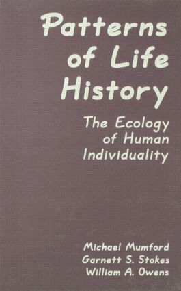 Michael D. Mumford, Garnett S. Stokes, William A. Owens, Garnett Stokes - Patterns of Life History, Inbunden