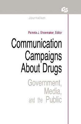 Communication Campaigns About Drugs
