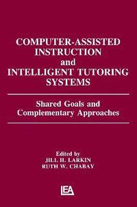bokomslag Computer Assisted Instruction and Intelligent Tutoring Systems
