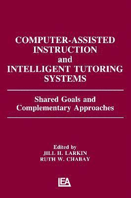 bokomslag Computer Assisted Instruction and Intelligent Tutoring Systems