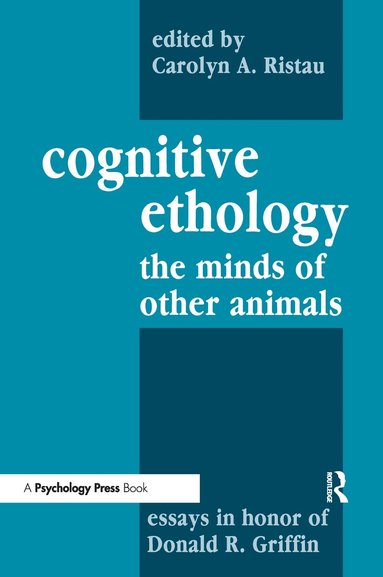 Peter Marler, Carolyn A. Ristau - Cognitive Ethology, Häftad