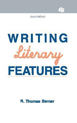 Writing Literary Features 1