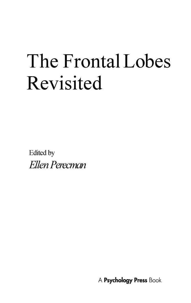 Ellen Perecman - Frontal Lobes Revisited, Inbunden