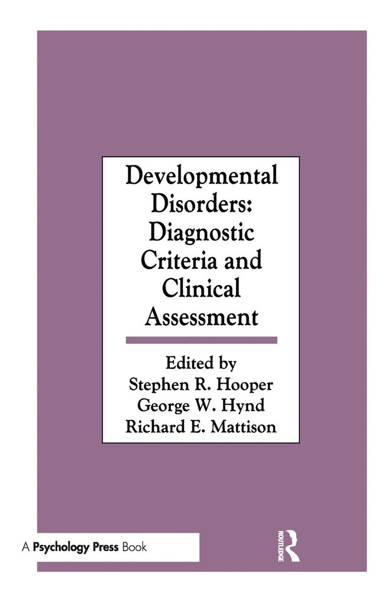 Stephen R. Hooper, George W. Hynd, Richard E. Mattison - Developmental Disorders, Inbunden