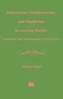 bokomslag Behaviorism, Neobehaviorism, and Cognitivism in Learning Theory