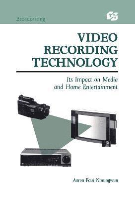 Video Recording Technology 1