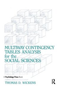 bokomslag Multiway Contingency Tables Analysis for the Social Sciences