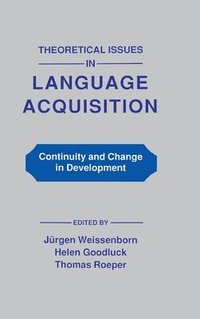 bokomslag Theoretical Issues in Language Acquisition
